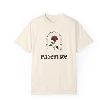 Rose - Just Like Those In Palestine - T-shirt