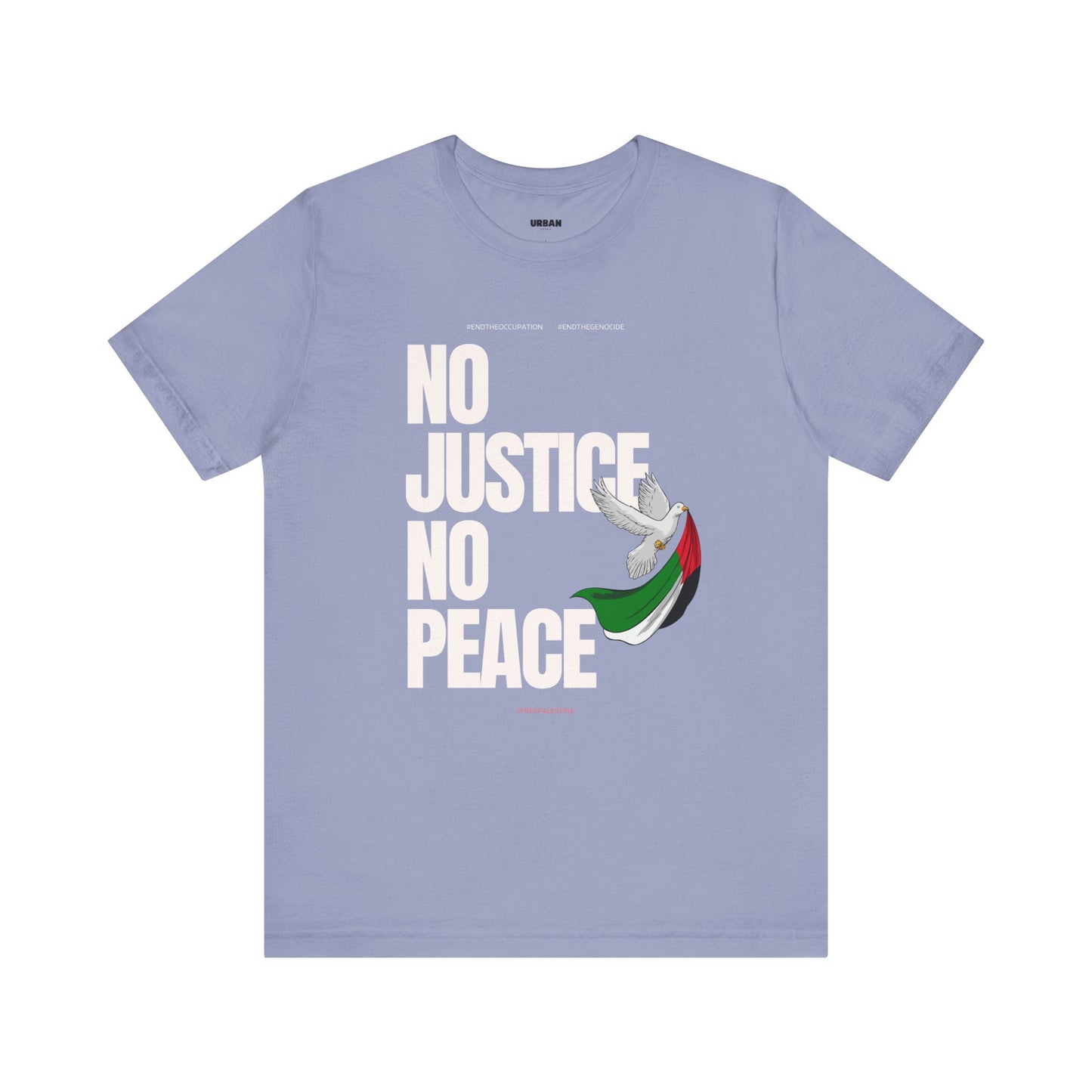 NO JUSTICE NO PEACE T-shirt