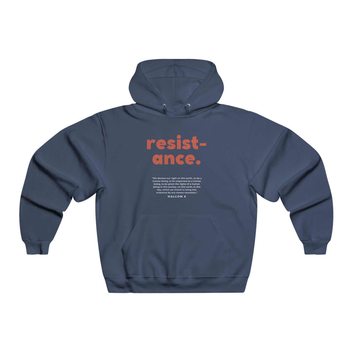 Signature Resistance Hoodie - Quote by Malcom X